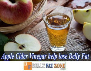 Does Apple Cider Vinegar Help Lose Belly Fat?