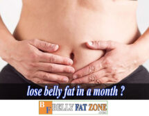 How Can I Lose Belly Fat in a Month?