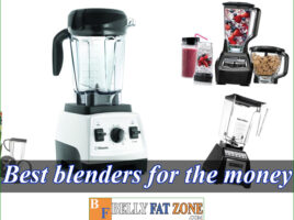 Top 19 Best Blenders For The Money 2022 – have a cool head to decide