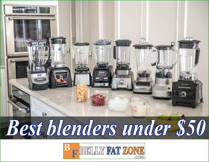 Best Blenders Under $50 