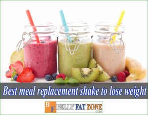 15 Best Meal Replacement Shakes to Lose Weight in 2022 – Do not buy before reading