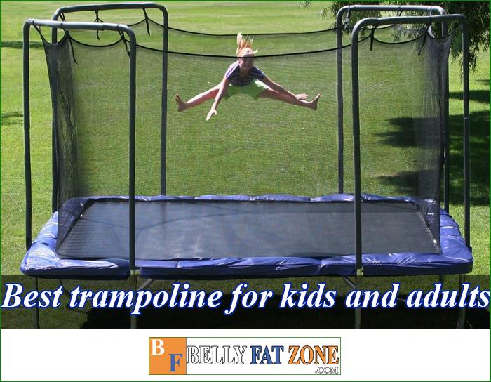 Top Best Trampoline For Kids and Adults 