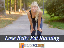 How To Lose Belly Fat By Running?