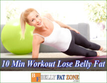 10 Min Workout to Lose Belly Fat Absolutely Possible