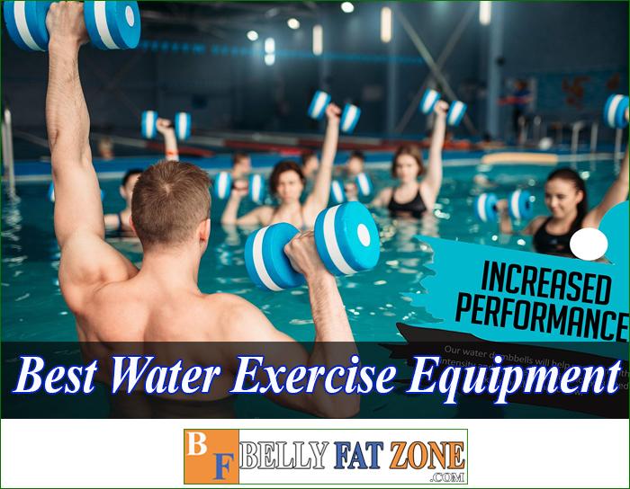 Top Best Water Exercise Equipment 