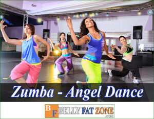 Zumba – Angel Dance! Do You Want To be Happy Right Now?