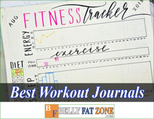 Top 17 Best Workout Journals 2022 Help you see clearly your training progress