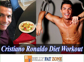 Cristiano Ronaldo Diet Workout To Be No 1