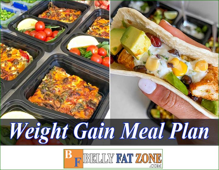 Weight Gain Meal Plan when you want to increase muscle mass before toning