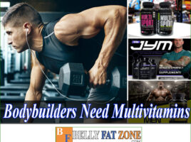 Do Bodybuilders Need Multivitamins? What Is The Effect Of Vitamins In The Gym?