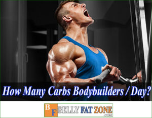Carbs? How Many Carbs Do Bodybuilders Eat a Day?