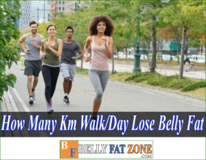 How Many Km Should I Walk a Day to Lose Weight and Belly Fat?