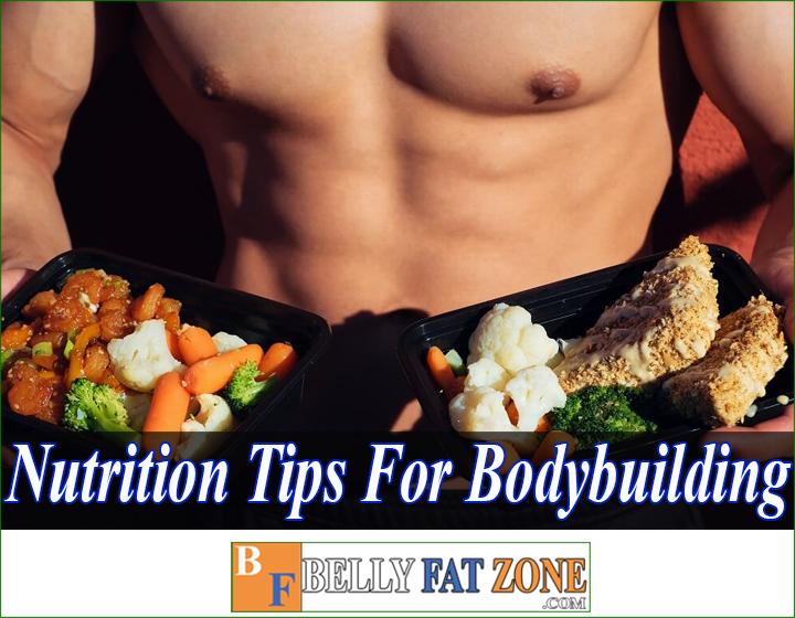 nutrition tips for bodybuilding bellyfatzone com