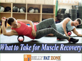 What To Take for Muscle Recovery Time After the Workout?