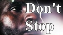 Don’t You Stop – Don’t Stop Walking