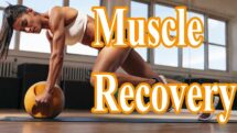 Muscle Recovery Time After the Workout 2021