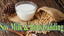 Is Soy Milk Good for Bodybuilding?