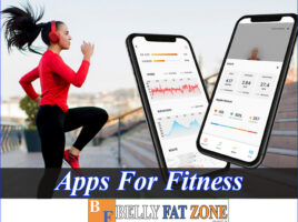 Apps For Fitness 2022 Help You Have A Planned Workout Anywhere