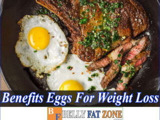 Top Benefits Of Eggs for Weight Loss You Should Know For Your Plan