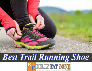 Top 39 Best Trail Running Shoe 2022