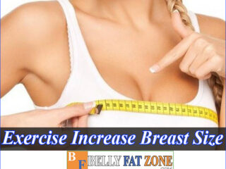 14 exercise to increase breast size – growth safe, healthy, and beautiful