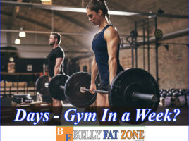 How Many Days Should I Gym In A Week? Help In The Most Effective Muscle Development