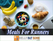 Meals For Runners Ensure Nutrition, Endurance Strength and Reduce Muscle Loss