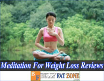 Meditation For Weight Loss Review – Is This Method Really Effective? On What Mechanism?