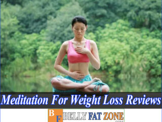 Meditation For Weight Loss Review – Is This Method Really Effective? On What Mechanism?