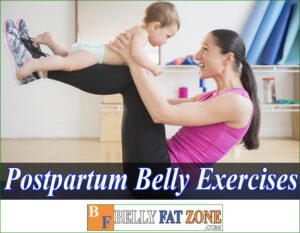 Postpartum Belly Exercises Help Reduce Safety Efficiency Measurements