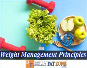 Know Weight Management Principles You Will Completely Avoid The Mistake People Are Making